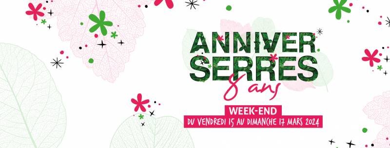 Week-end Anniverserres du Vendredi 15 au Dimanche 17 mars